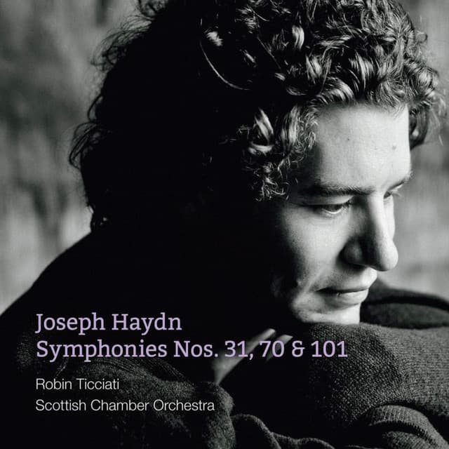 Haydn: Symphonies Nos. 31, 70 & 101 - Joseph Haydn