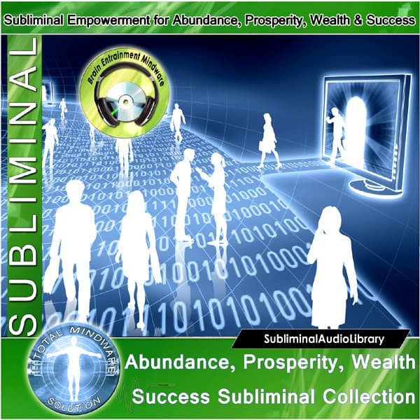 Subliminal - Abundance, Prosperity, Wealth Success Subliminal Collection - Brain Entrainment Mindware