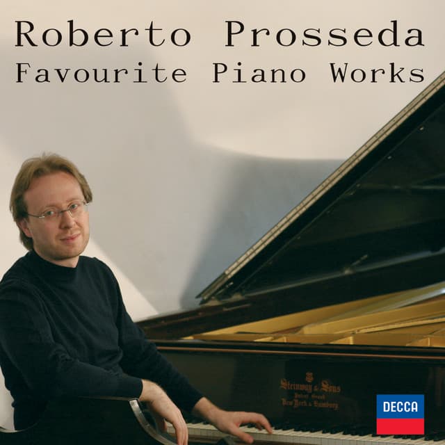 Favourite Piano Works - Roberto Prosseda