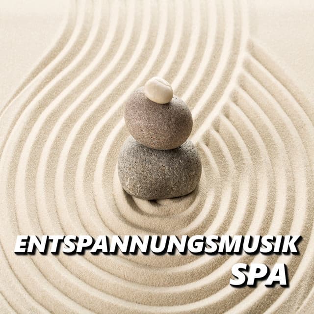 Entspannungsmusik Spa - Entspannungsmusik Spa