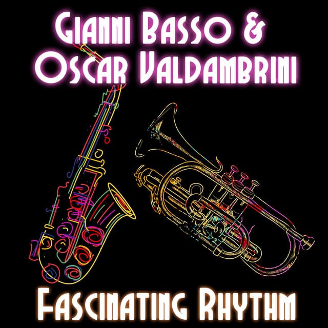 Fascinating Rhythm - Gianni Basso