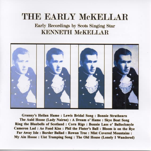 McKellar: The Early McKellar - Kenneth McKellar
