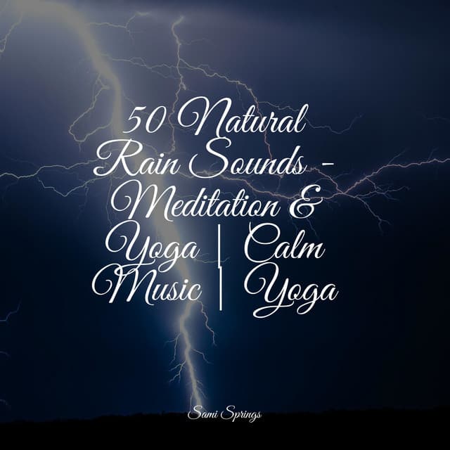 50 Rain Sounds - Meditação Clube