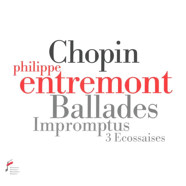 Chopin: Ballades, Impromptus, Ecossaises - Frédéric Chopin