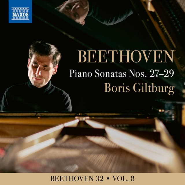 Beethoven 32, Vol. 8: Piano Sonatas Nos. 27-29 - Ludwig van Beethoven