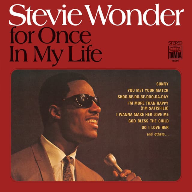 For Once In My Life - Stevie Wonder
