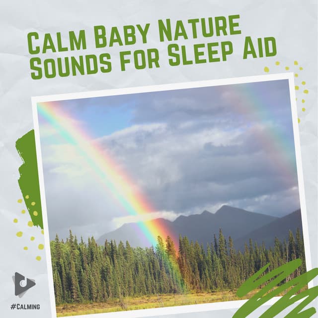 Calm Baby Nature Sounds for Sleep Aid - #Calming