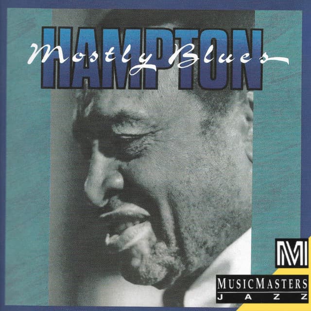Mostly Blues - Lionel Hampton