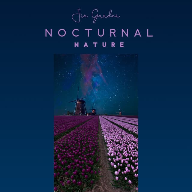 Nocturnal Nature - Jim Garden