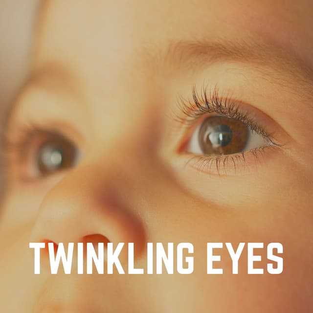 Twinkling Eyes - BabySleepDreams