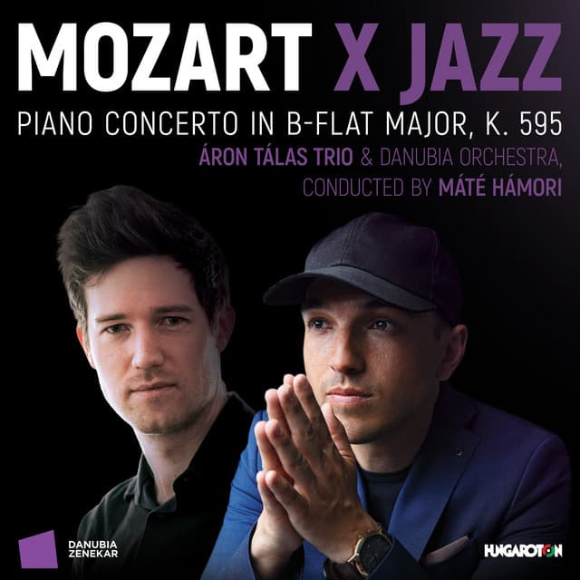 MOZART X JAZZ: Piano Concerto in B-flat major, K. 595 - Wolfgang Amadeus Mozart