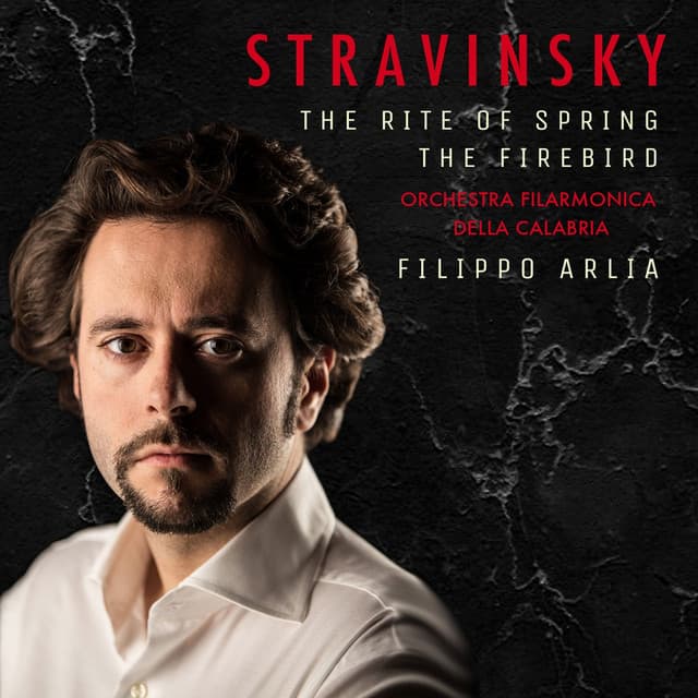 The Rite of Spring - The Firebird - Igor Stravinsky