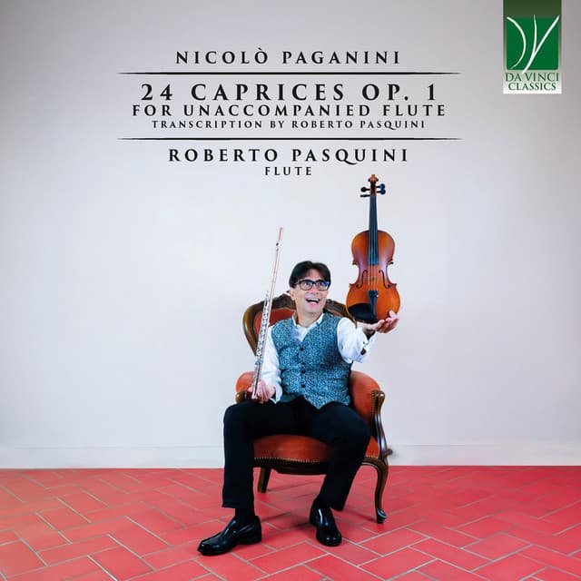 Nicolò Paganini: 24 Caprices Op. 1 for Unaccompanied Flute - Niccolò Paganini