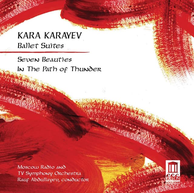 Karayev: Ballet Suites - Kara Karayev