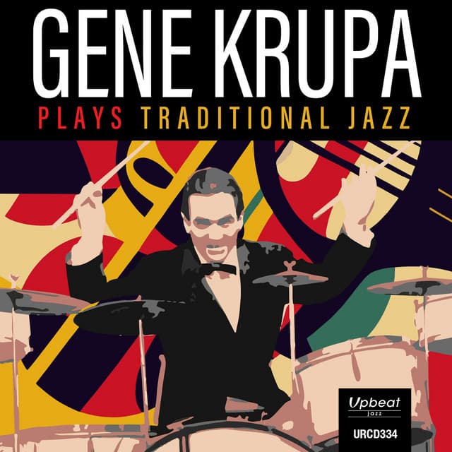 Gene Krupa Plays Traditional Jazz - Gene Krupa