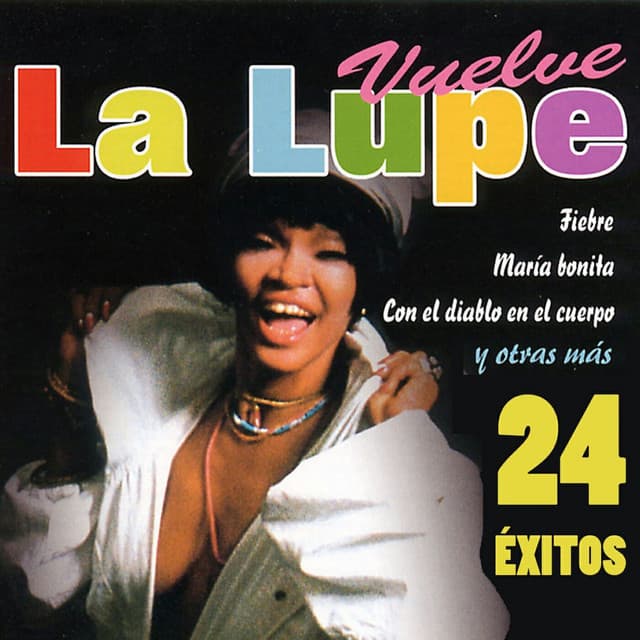 Vuelve La Lupe - La Lupe