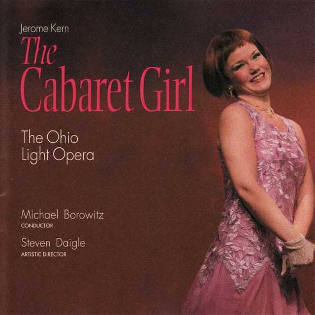 The Cabaret Girl - Jerome Kern