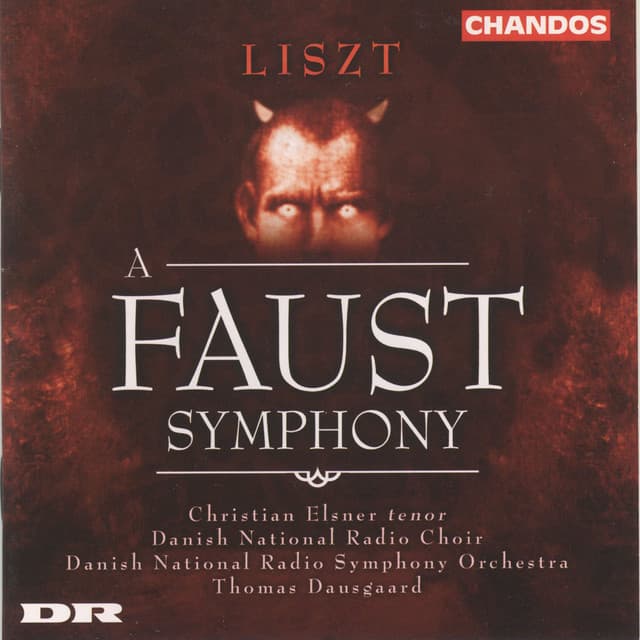 Liszt: Eine Faust Symphonie - Franz Liszt
