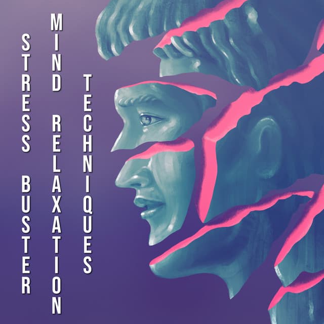 Stress Buster. Mind Harmony Techniques - Giulia Tylor