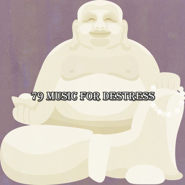 79 Music For Destress - Yoga Namaste