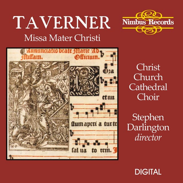 Taverner: Missa Mater Christi - John Taverner