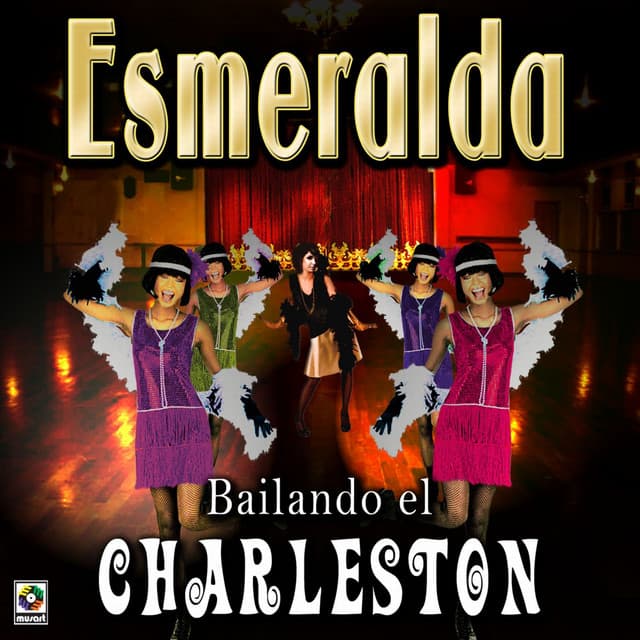 Bailando El Charleston - Esmeralda