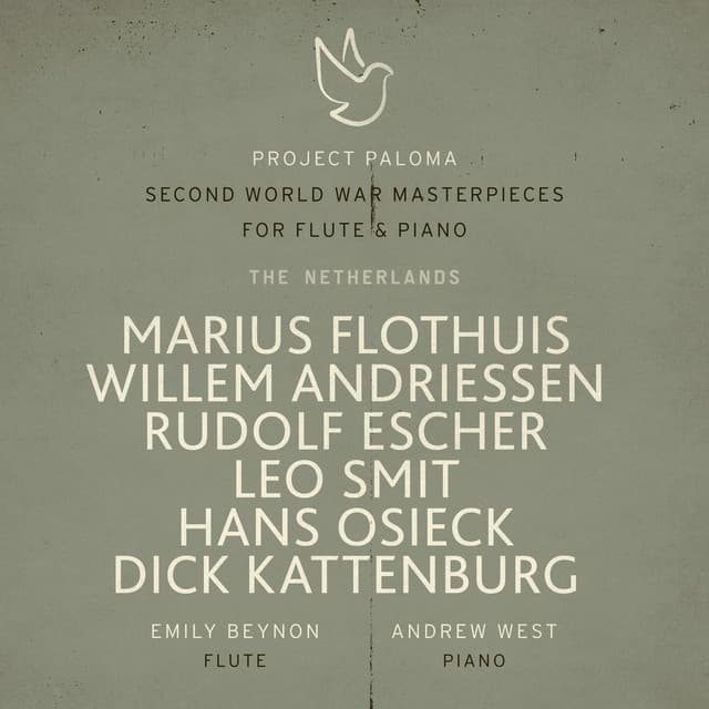 Project Paloma III- Second World War Masterpieces for flute & piano The Netherlands - Emily Beynon