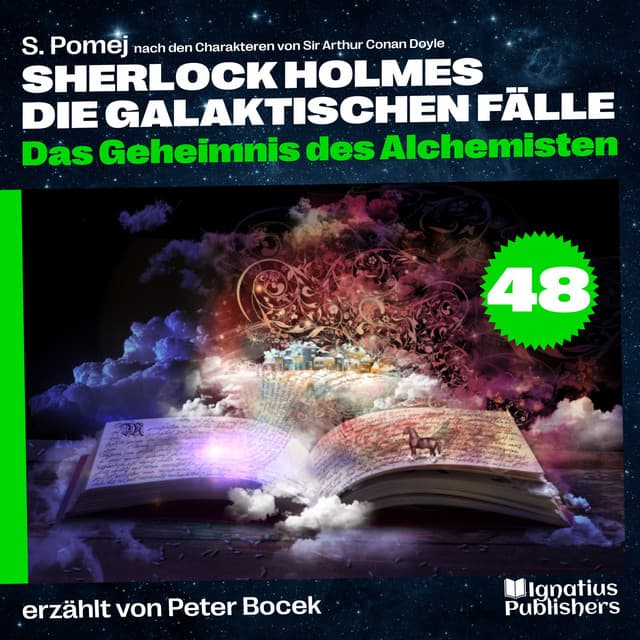 Das Geheimnis des Alchemisten - Sherlock Holmes - Die galaktischen Fälle