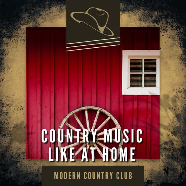 Country Music Like at Home - Modern Country Club