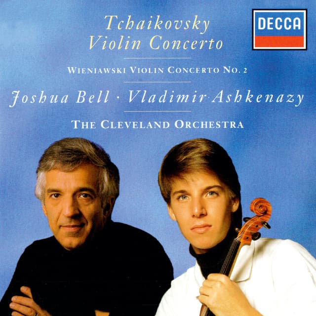 Tchaikovsky: Violin Concerto / Wieniawski: Violin Concerto No. 2 - Joshua Bell
