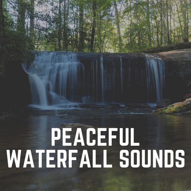 Peaceful Waterfall Sounds - Waterfall Sounds