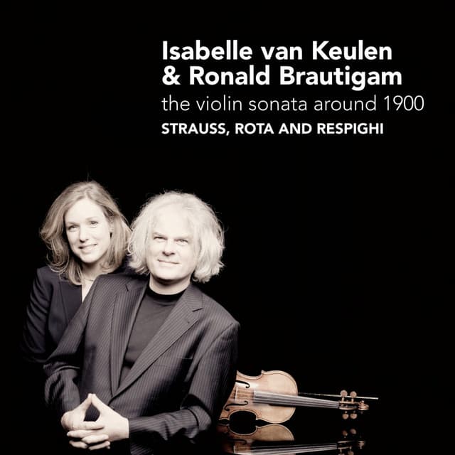 The Violin Sonata Around 1900 - Isabelle van Keulen
