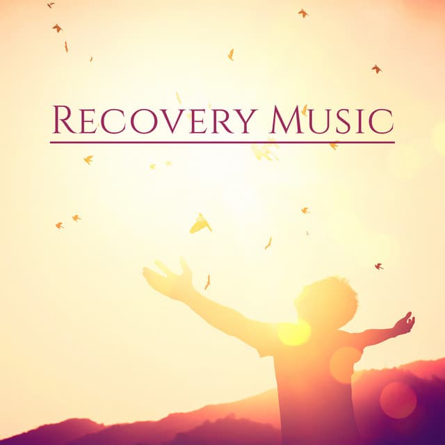 Recovery Music: Music for Convalescence, Take Care of Your Body and Vitality, Spirit in You, Music to Heal - Serenity Music Zone