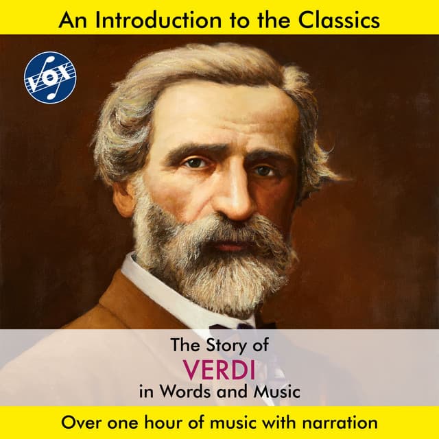 The Story of Verdi in Words & Music - Ward Botsford