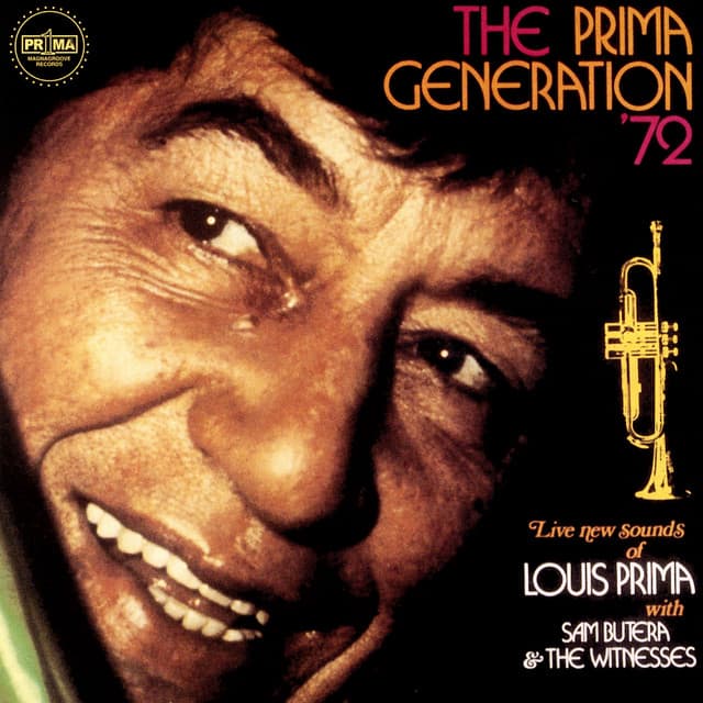 The Prima Generation '72 - Louis Prima