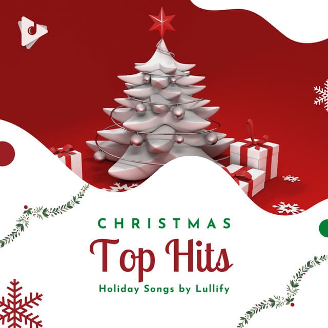 Christmas Top Hits - Holiday Songs by Lullify