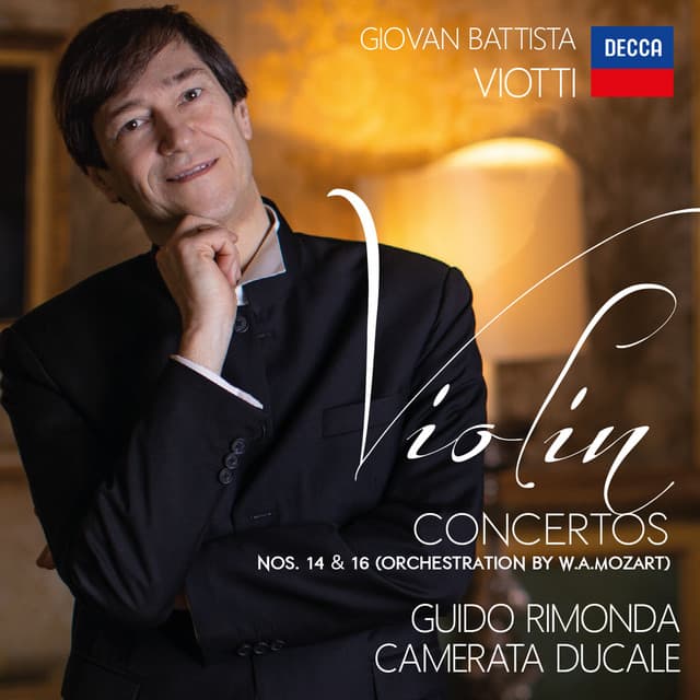 Viotti: Concertos Nos. 14 & 16 - Giovanni Battista Viotti
