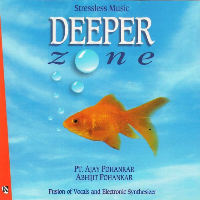 Deeper Zone - Abhijit Pohankar