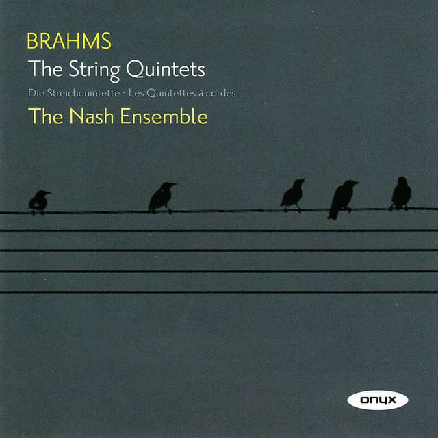 Brahms: The String Quintets - Johannes Brahms