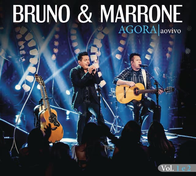 Agora - Bruno & Marrone