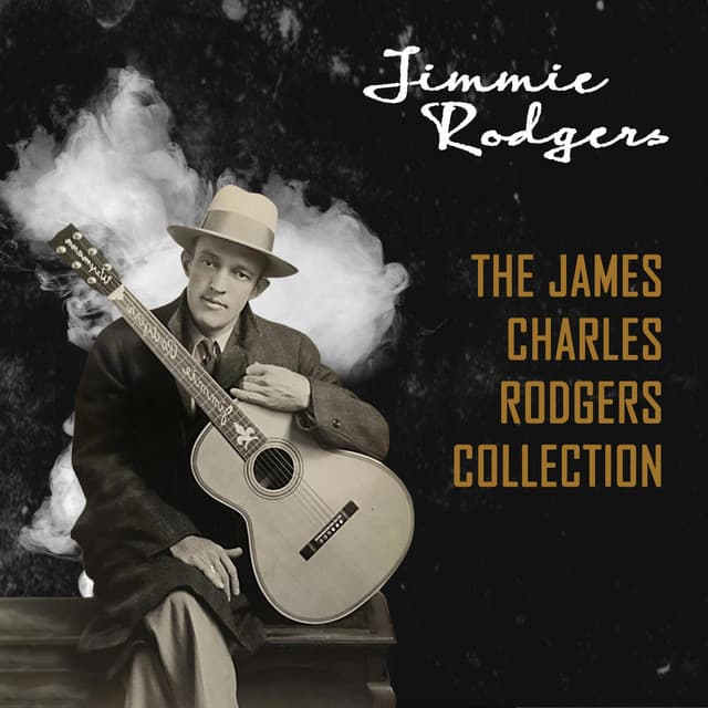 The James Charles Rodgers Collection - Jimmie Rodgers