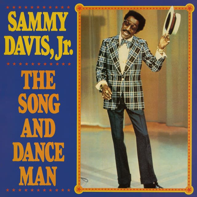 The Song And Dance Man - Sammy Davis Jr.