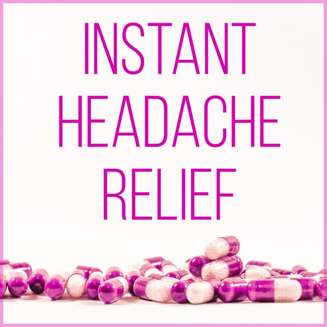 Instant Headache Relief – Migraine Treatment, Pain Relief, New Age Music to Stop Headache, Pain Killers, Relaxation Exercises, Serenity, Healing Power - Healing Touch Academy