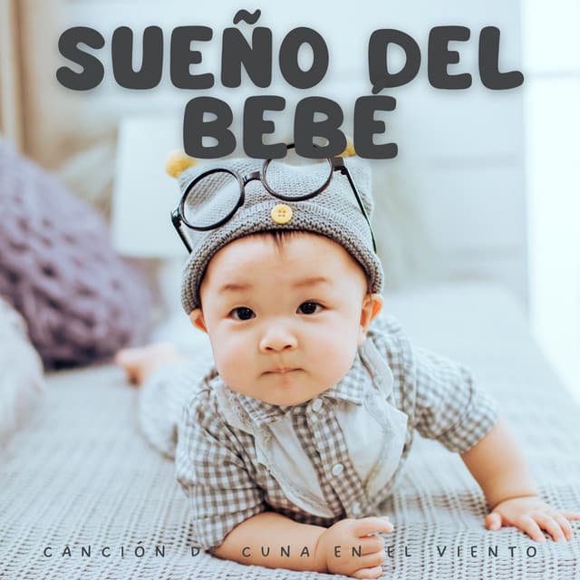 Sueño Del Bebé: Canción De Cuna En El Viento - Aire relajante