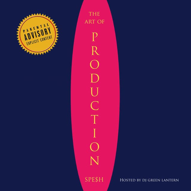 The Art Of Production - 38 Spesh