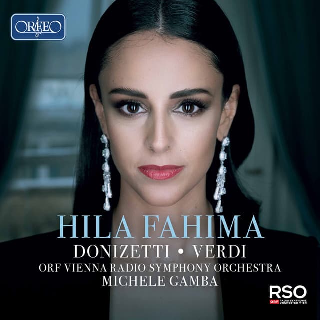 Donizetti & Verdi: Opera Arias - Hila Fahima