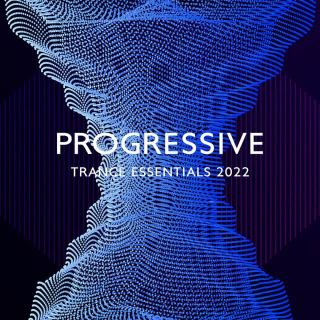 Progressive Trance Essentials 2022 - Drink Bar Chillout Music