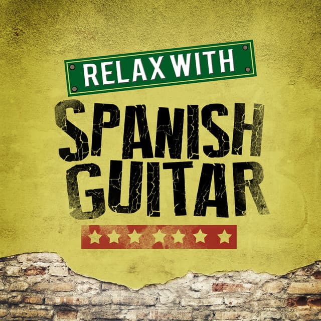 Relax with Spanish Guitar - Guitar Instrumental Music