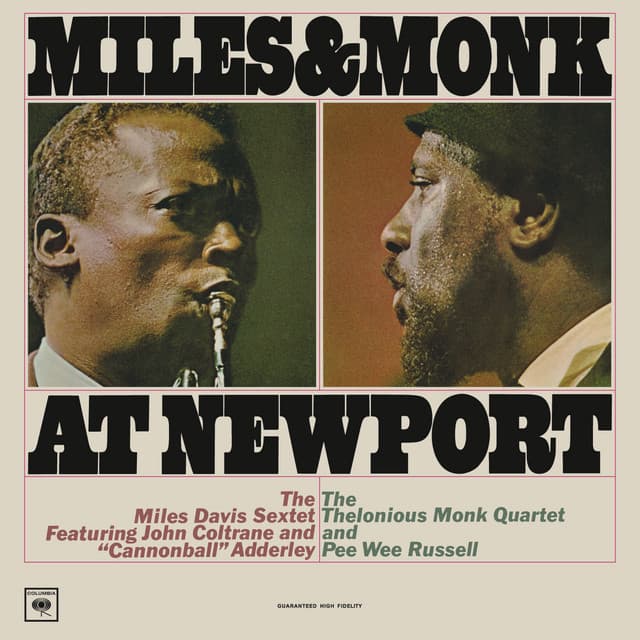 Miles and Monk at Newport - Miles Davis Sextet