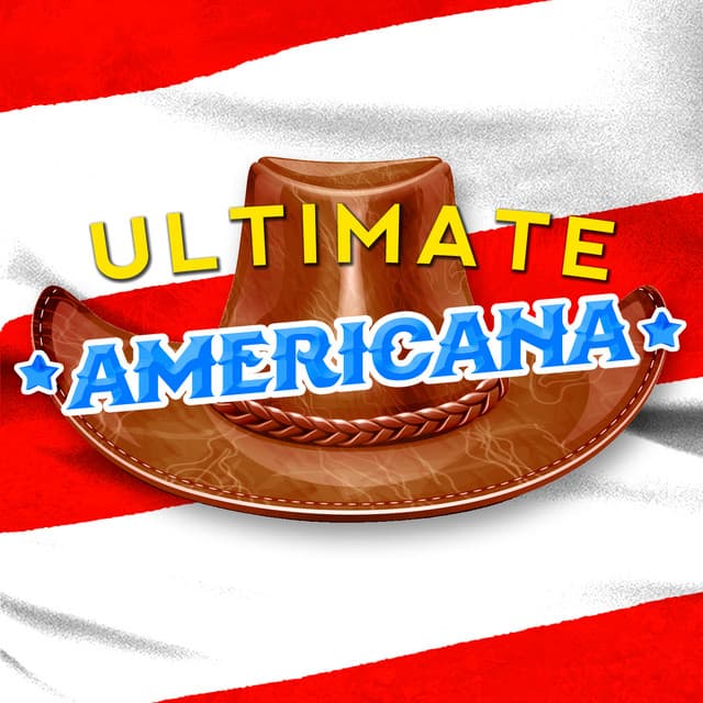 Ultimate Americana - American Country Hits